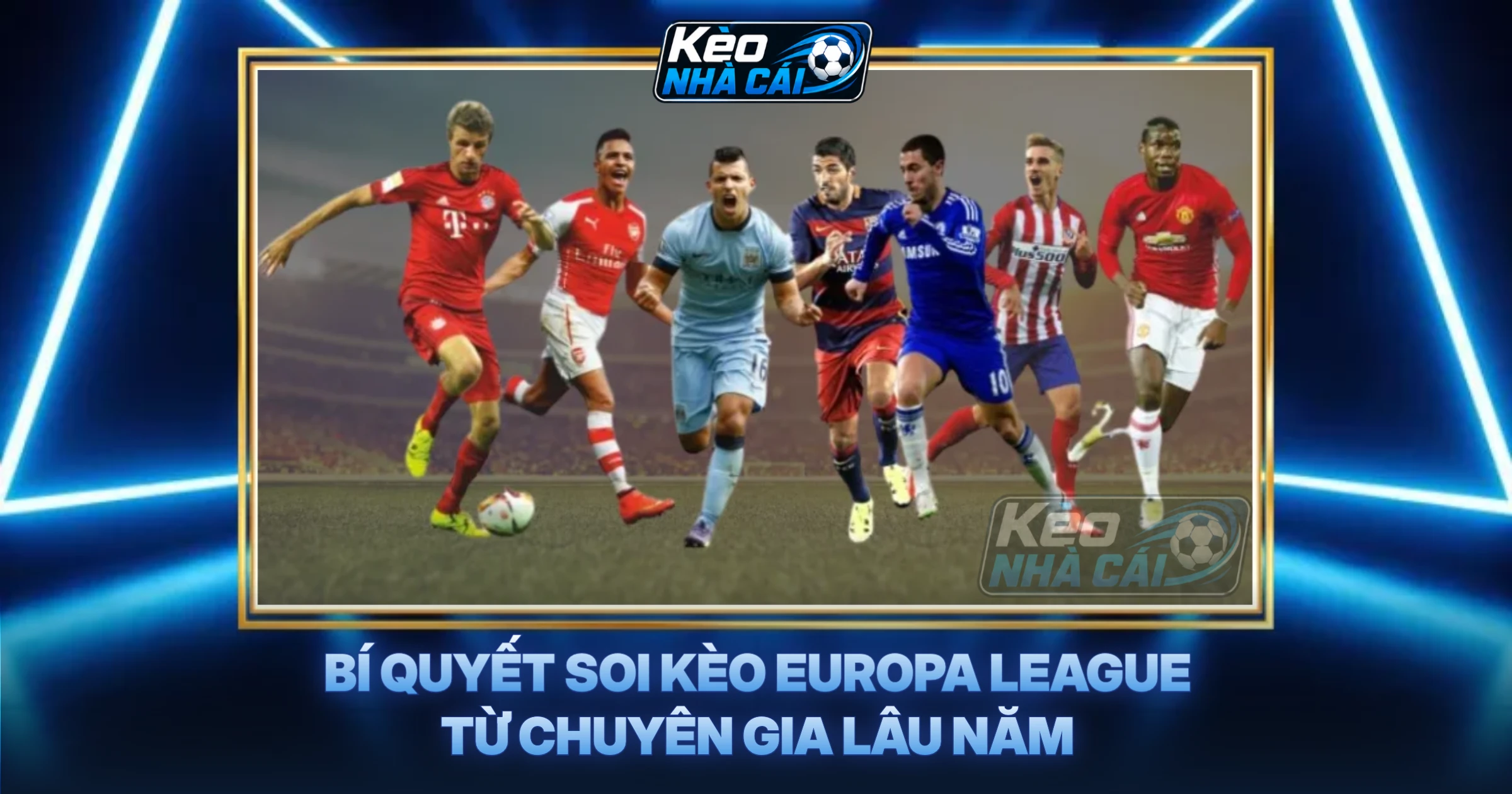 Bí Quyết Soi Kèo Europa League Từ Chuyên Gia Lâu Năm