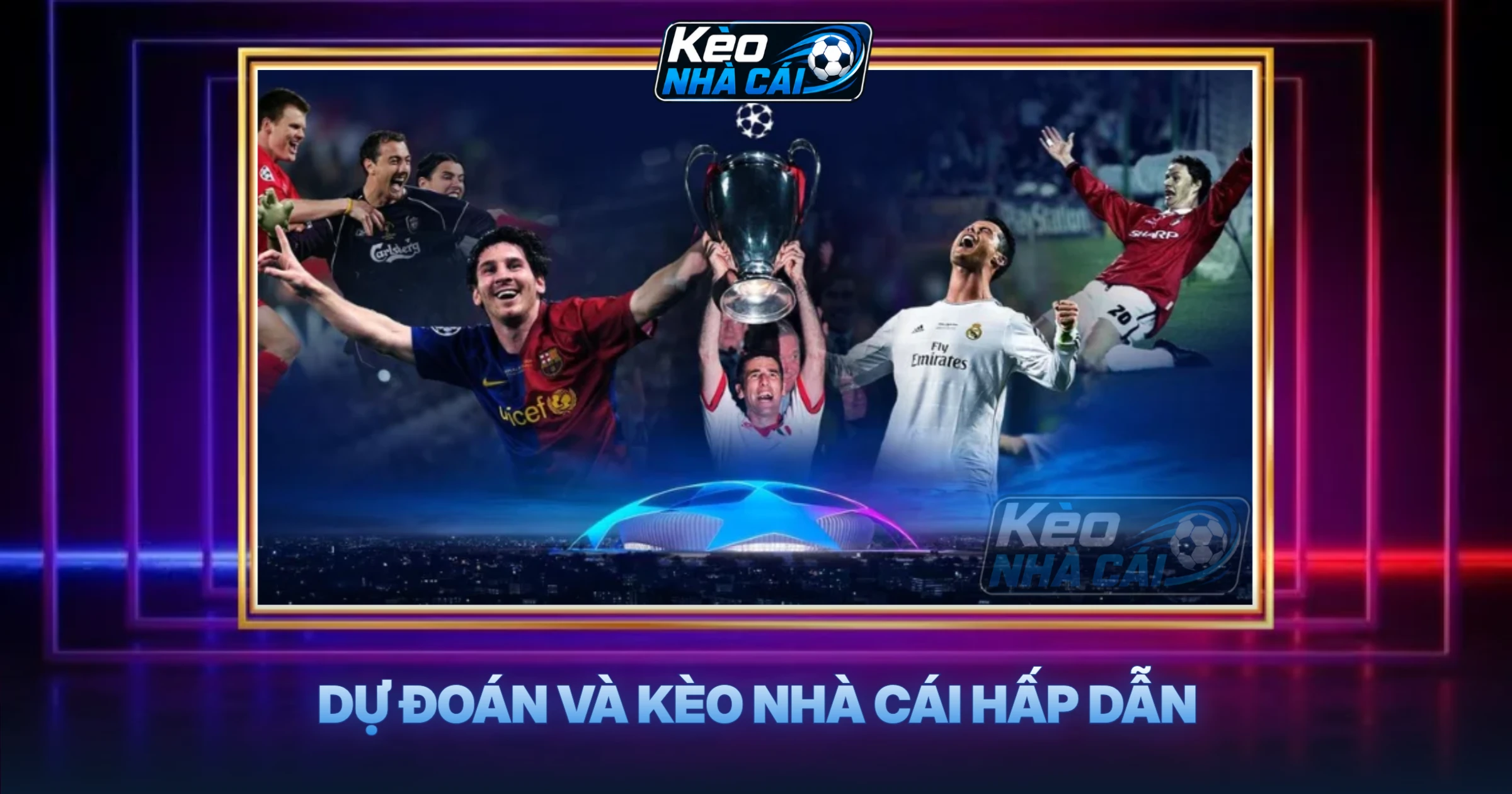 Dự Đoán Và Kèo Nhà Cái Hấp Dẫn